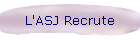 L'ASJ Recrute